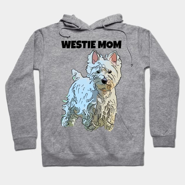 Westie Mom Hoodie by ardp13